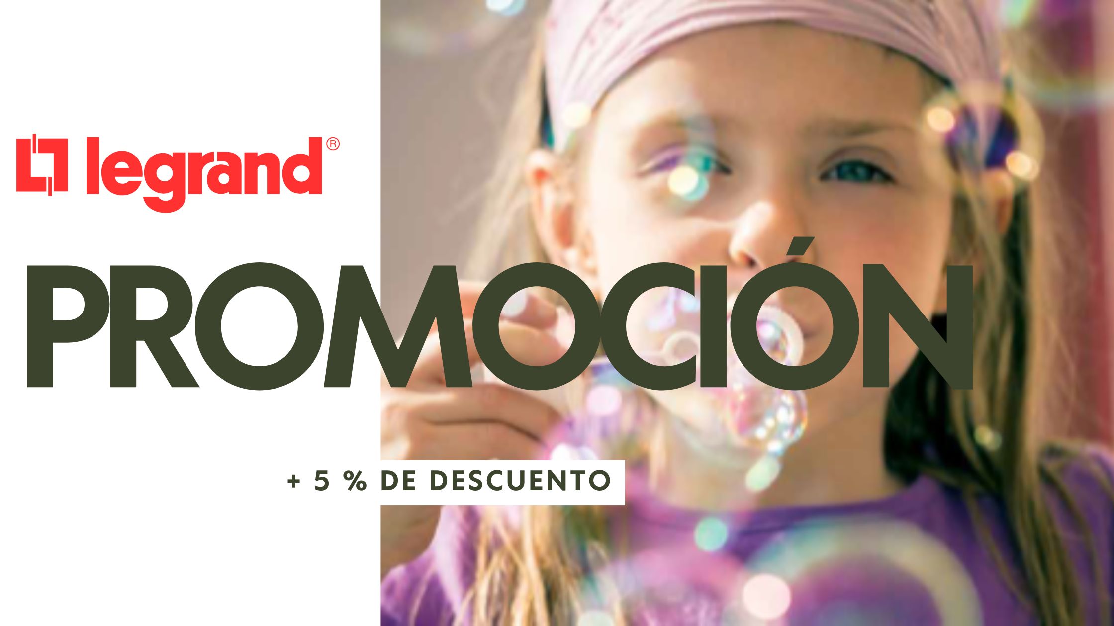 Promoción +5% Legrand